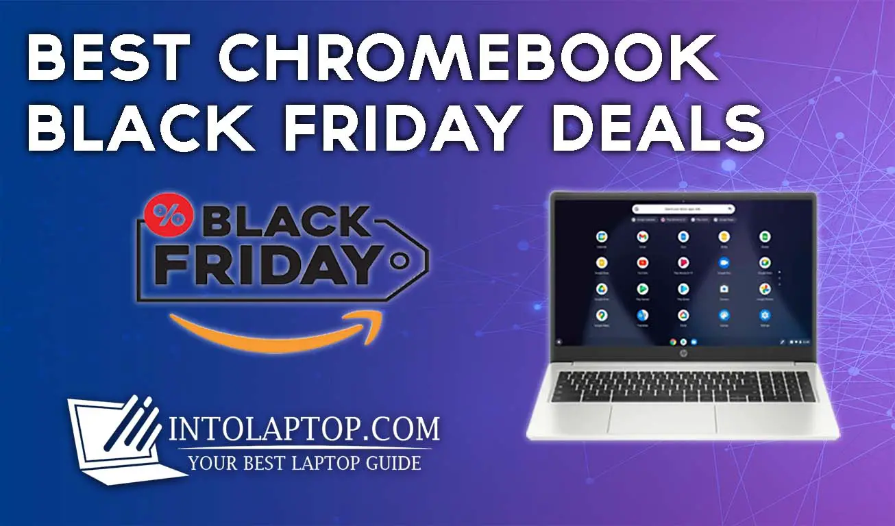 11 Best Chromebook Laptop Black Friday Deals in 2023